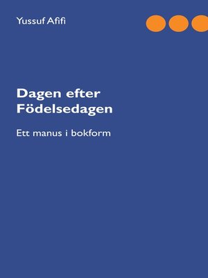 cover image of Dagen efter födelsedagen